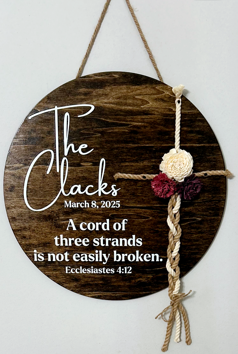 Custom A Strand of 3 Cords Wooden Sign