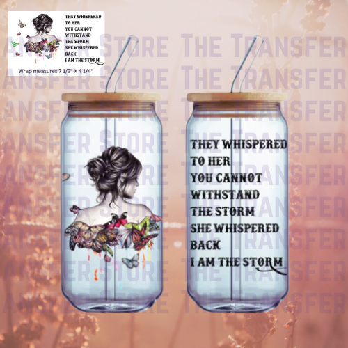 I am the Storm 2 UV DTF Cup Wrap 16oz