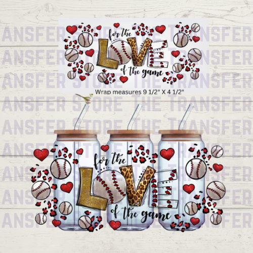 For the Love of the Game UV DTF Cup Wrap 16oz