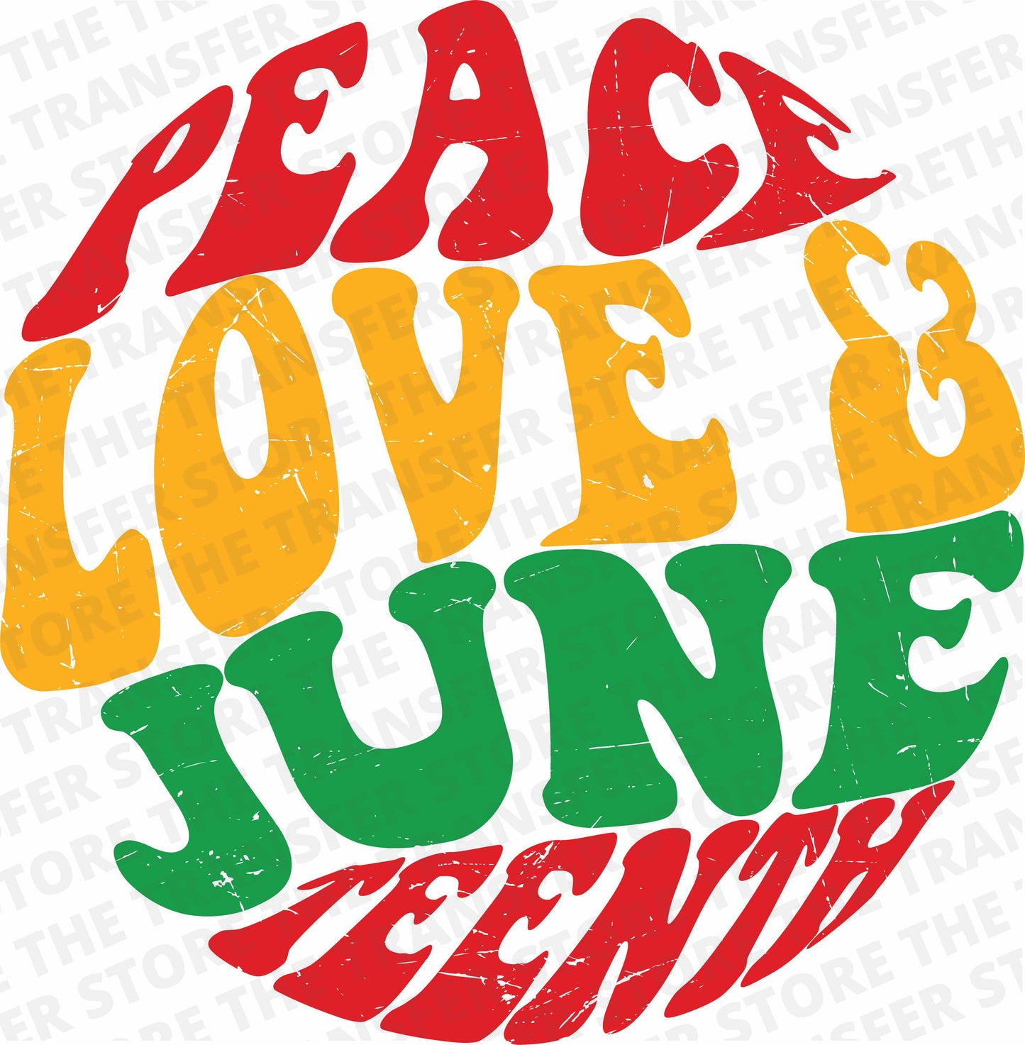 Peace Love Juneteenth