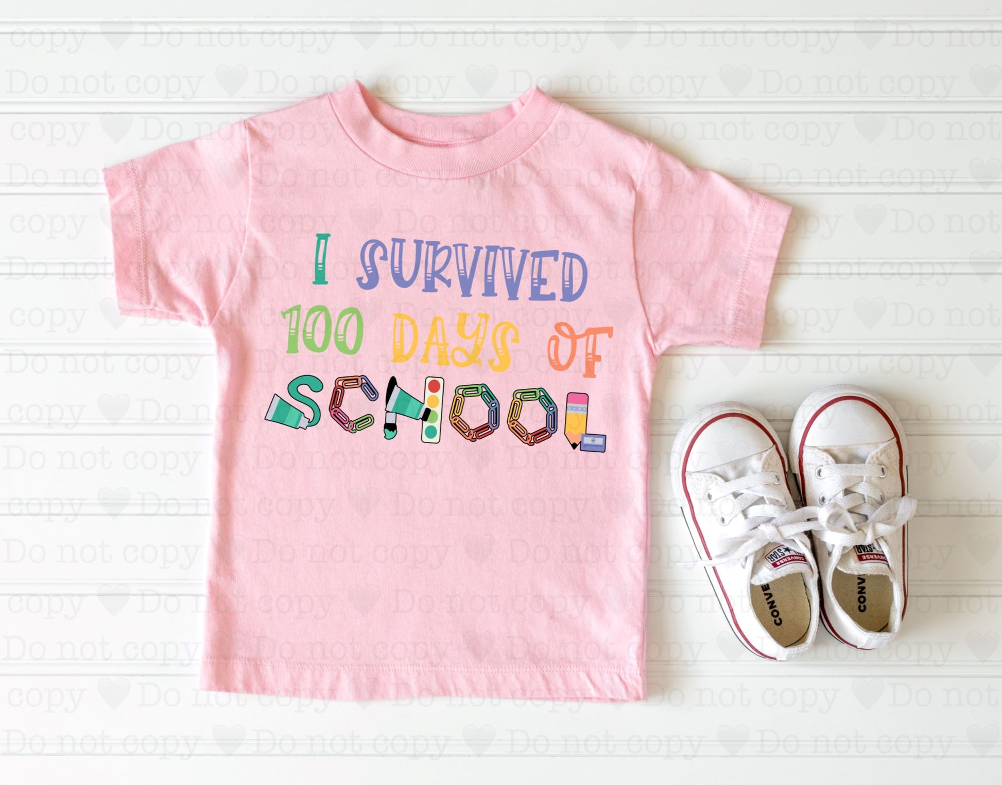 I Survived 100 Days Of School – The Transfer Store